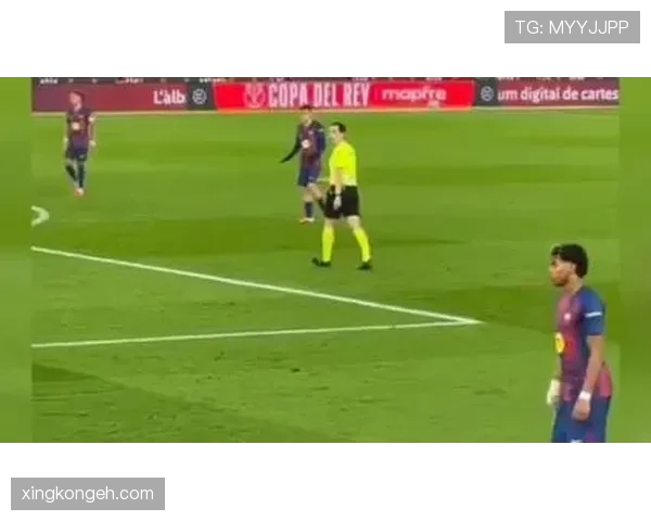 亚马尔边路传中撕破防线，本赛季助攻数激增显角色突破